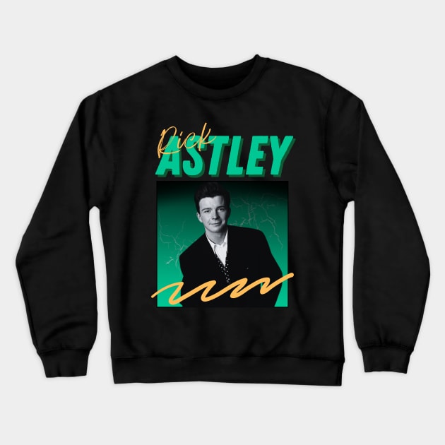 Rick astley***original retro Crewneck Sweatshirt by OtakOtak